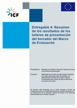 Resumen de los resultados de los talleres de presentaci&oacute;n del borrador del Marco de Evaluaci&oacute;n