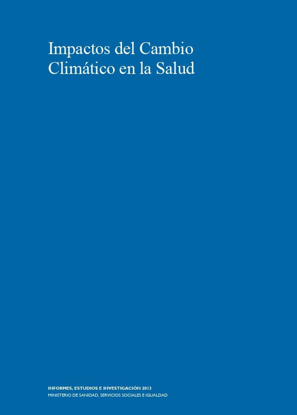 Portada del informe sobre los impactos del cambio clim&aacute;tico en la salud