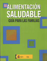 Alimentaci&oacute;n Saludable. Gu&iacute;a para familias