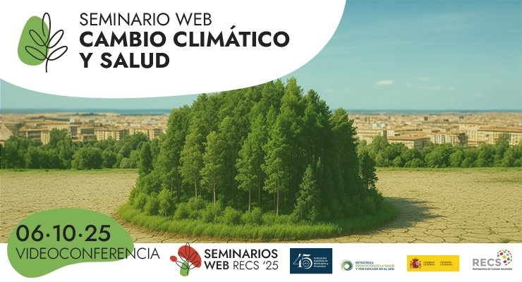 Seminario Web Cambio Clim&aacute;tico y Salud