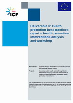 Health promotion best practices report &ndash; health promotion interventions analysis and workshop