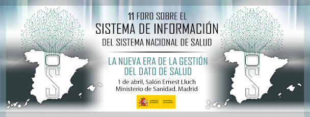 11&ordm; Foro sobre el Sistema de Informaci&oacute;n del Sistema Nacional de Salud