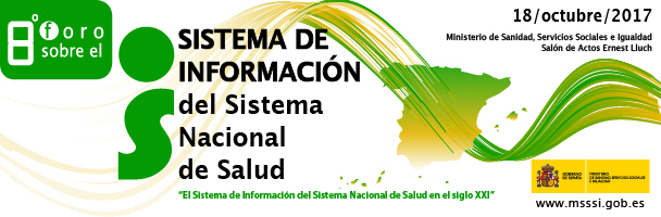 8&ordm; Foro sobre el Sistema de Informaci&oacute;n del SNS en el siglo XXI