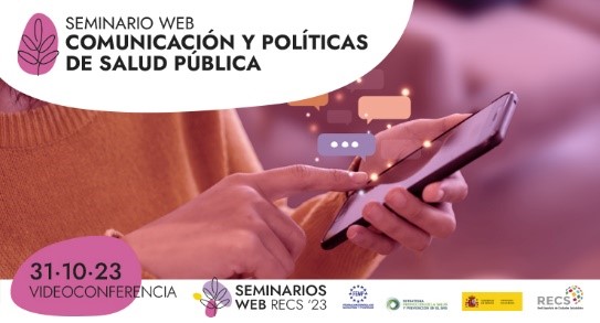 Seminario Web Comunicaci&oacute;n y Pol&iacute;ticas de Salud P&uacute;blica