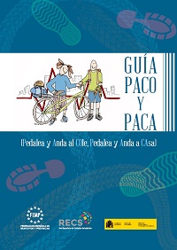 Gu&iacute;a PACO Y PACA (Pedalea y Anda al COle y Pedalea y Anda a CAsa)
