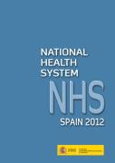 Sistema Nacional de Salud. Espa&ntilde;a 2012